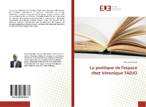 La poétique de l'espace chez Véronique TADJO - Mamadou Koné