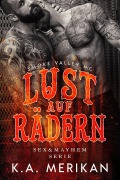 Cover-Bild zum Titel 'Lust auf Rädern (Sex & Mayhem DE, #8)' von 'K. A. Merikan'
