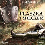 Cover-Bild zum Titel 'Flaszk¿ i mieczem' von 'Marcin Pe¿ka'