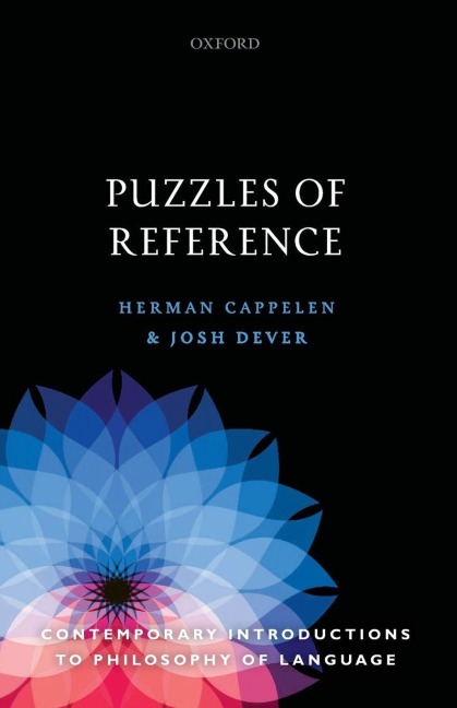 Puzzles of Reference - Herman Cappelen, Josh Dever