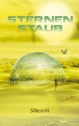 Cover-Bild zum Titel 'Sternenstaub' von 'Silke Hoffmann'