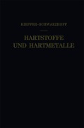Cover-Bild zum Titel 'Hartstoffe und Hartmetalle' von 'Paul Schwarzkopf, Richard Kieffer'