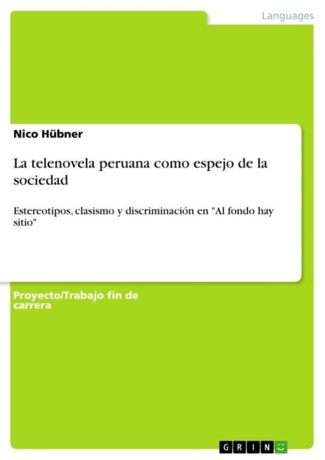 La telenovela peruana como espejo de la sociedad - Nico Hübner