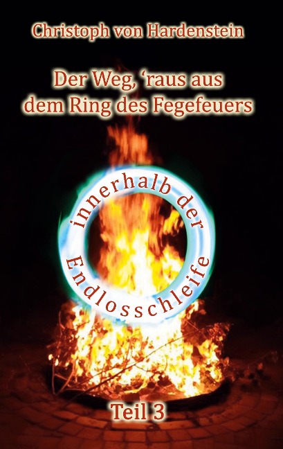 Der Weg, ¿raus aus dem Fegefeuer - Christoph von Hardenstein