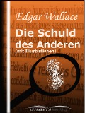 Die Schuld des Anderen - Edgar Wallace