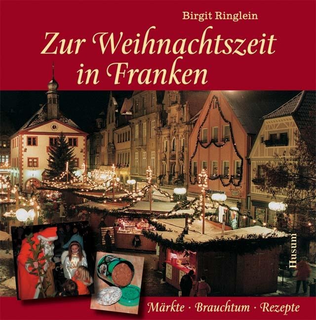 Zur Weihnachtszeit in Franken - Birgit Ringlein