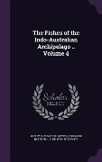 Cover-Bild zum Titel 'The Fishes of the Indo-Australian Archipelago .. Volume 4' von 'Max Wilhelm Carl Weber, P. Bleeker, L F de Beaufort'