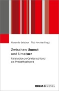 Cover-Bild zum Titel 'Zwischen Unmut und Umsturz' von ''