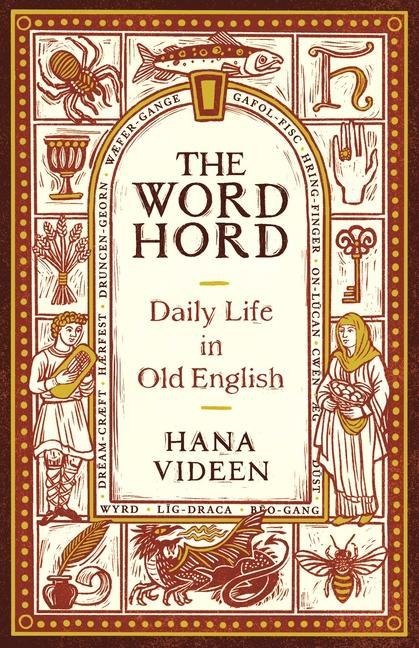 The Wordhord - Hana Videen