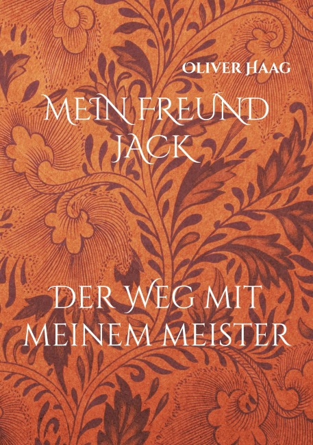 MEIN FREUND JACK - Oliver Haag