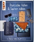 Cover-Bild zum Titel 'Praktische Hüllen und Taschen nähen' von 'Olga Landel'