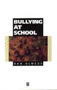 Cover-Bild zum Titel 'Bullying at School' von 'Dan Olweus'