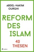 Cover-Bild zum Titel 'Reform des Islam' von 'Abdel-Hakim Ourghi'