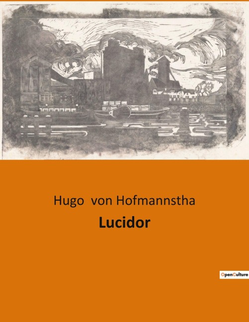 Lucidor - Hugo von Hofmannstha