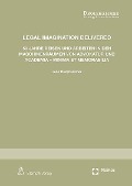 Legal Imagination Delivered - Jens Drolshammer
