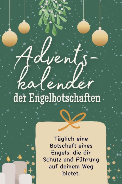 Adventskalender der Engelbotschaften - Julia Meier