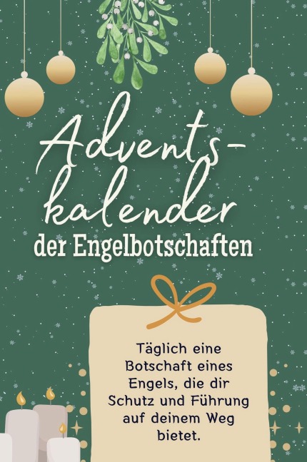 Adventskalender der Engelbotschaften - Julia Meier