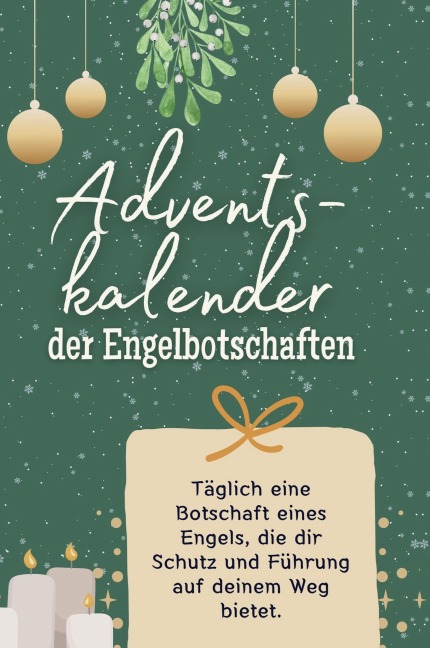 Adventskalender der Engelbotschaften - Julia Meier