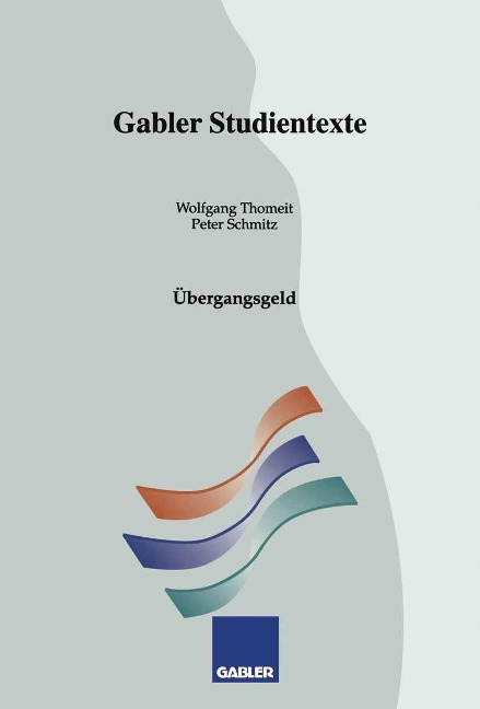 Übergangsgeld - Wolfgang Thomeit, Peter Schmitz