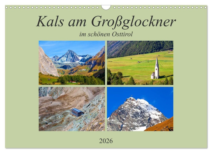 Kals am Großglockner (Wandkalender 2026 DIN A3 quer), CALVENDO Monatskalender - Christa Kramer