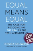 Cover-Bild zum Titel 'Equal Means Equal' von 'Jessica Neuwirth'