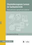 Cover-Bild zum Titel 'Chemiebezogenes Lernen im Sachunterricht' von ''