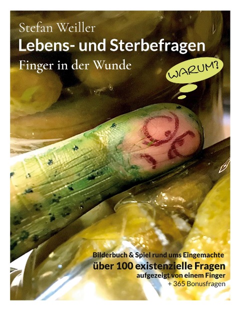 Lebens- und Sterbefragen - Stefan Weiller