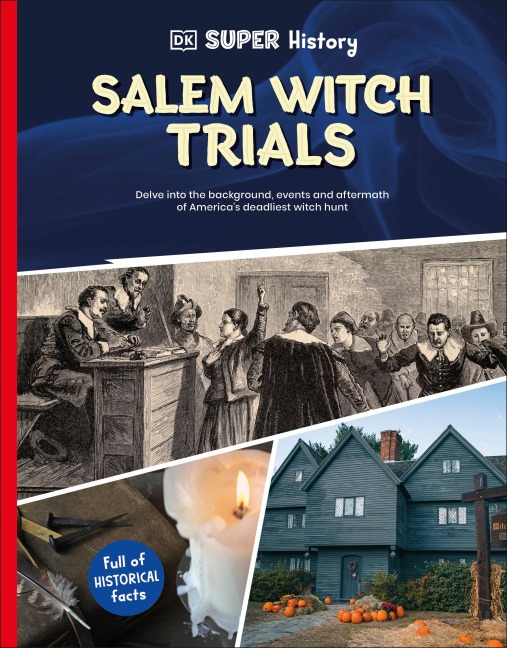 DK Super History Salem Witch Trials - Dk