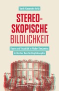 Cover-Bild zum Titel 'Stereoskopische Bildlichkeit' von 'Yanik Alexandre Avila'