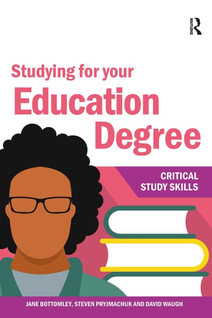 Studying for your Education Degree - Steven Pryjmachuk, David Waugh