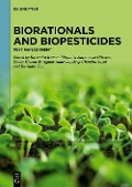 Biorationals and Biopesticides - 