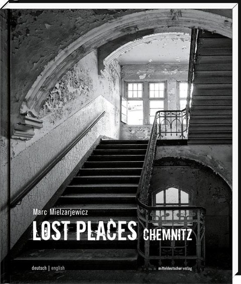 Lost Places Chemnitz - 