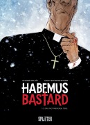 Habemus Bastard. Band 1 - Jacky Schwartzmann