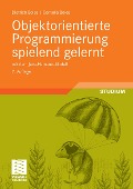 Cover-Bild zum Titel 'Objektorientierte Programmierung spielend gelernt mit dem Java-Hamster-Modell' von 'Dietrich Boles, Cornelia Boles'