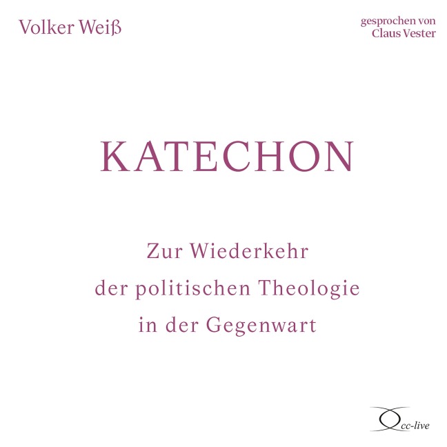 Katechon - Volker Weiß