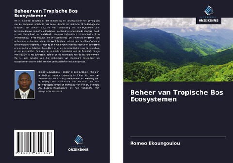 Beheer van Tropische Bos Ecosystemen - Romeo Ekoungoulou