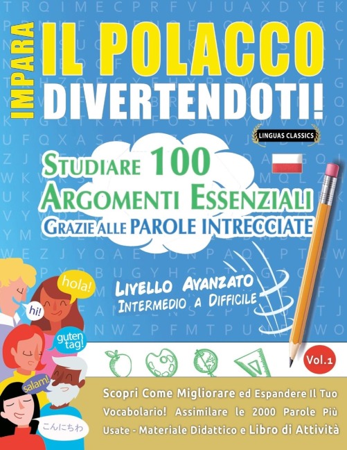 IMPARA IL POLACCO DIVERTENDOTI! - LIVELLO AVANZATO - Linguas Classics