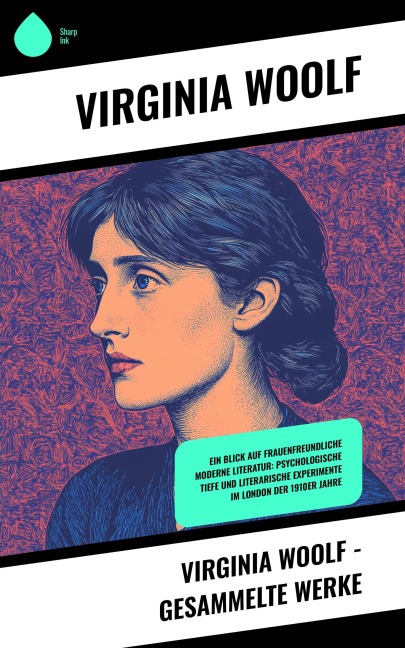 Virginia Woolf - Gesammelte Werke - Virginia Woolf