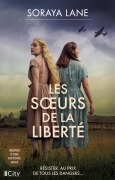 Cover-Bild zum Titel 'Les soeurs de la liberté' von 'Soraya Lane'