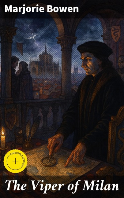 The Viper of Milan - Marjorie Bowen