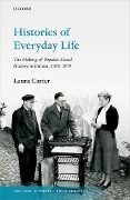 Cover-Bild zum Titel 'Histories of Everyday Life' von 'Laura Carter'