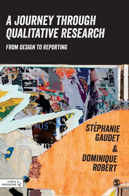 A Journey Through Qualitative Research - Stéphanie Gaudet, Dominique Robert