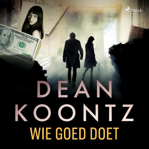 Wie goed doet - Dean R. Koontz