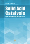 Cover-Bild zum Titel 'Solid Acid Catalysis' von 'Hideshi Hattori, Yoshi Ono'