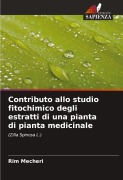 Cover-Bild zum Titel 'Contributo allo studio fitochimico degli estratti di una pianta di pianta medicinale' von 'Rim Mecheri'