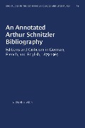 An Annotated Arthur Schnitzler Bibliography - Richard H. Allen