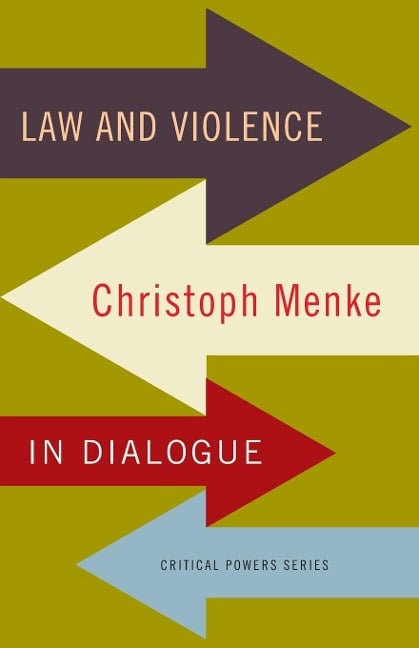 Law and violence - Christoph Menke