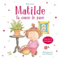 Cover-Bild zum Titel 'Matilde fa come le pare' von 'Helen Lester'