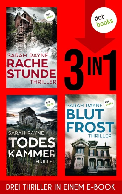 Rachestunde, Todeskammer & Blutfrost - Sarah Rayne
