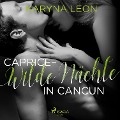 Cover-Bild zum Titel 'Caprice - Wilde Nächte in Cancun' von 'Karyna Leon'
